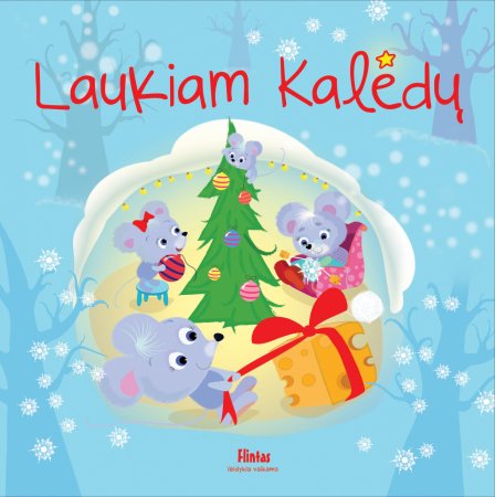 Laukiam Kalėdų, 9786094195921 9786094195921